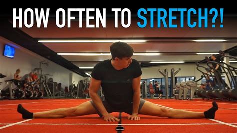 How often should I stretch?