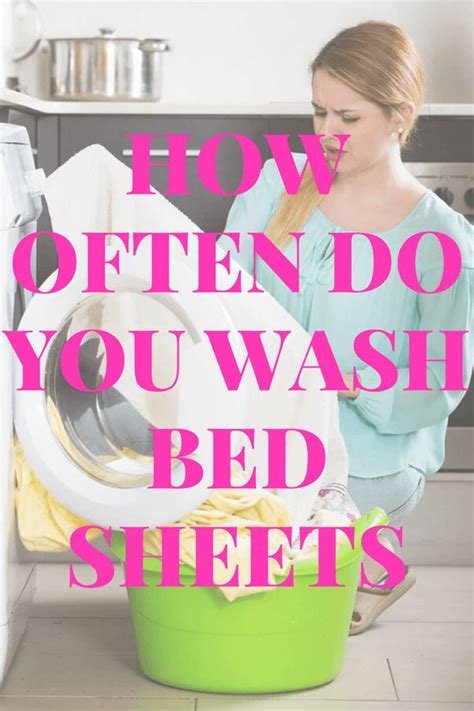 How often should you wash sheets?