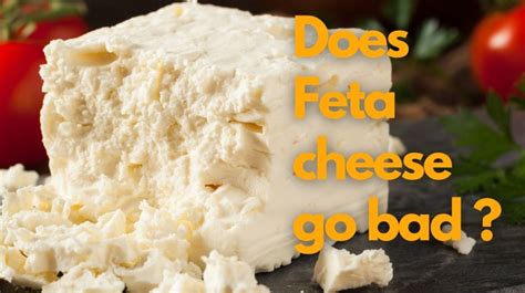 How quickly does feta go bad?