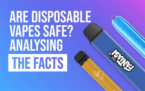 How safe are vapes?