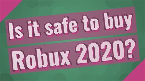 How safe is it to buy Robux?