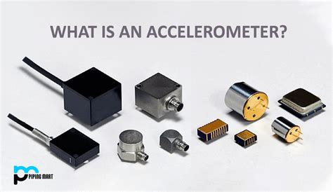How sensitive is an accelerometer?