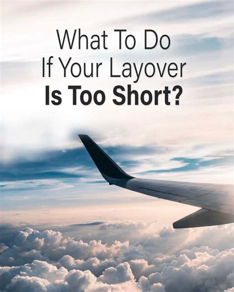 How short is too short of a layover?