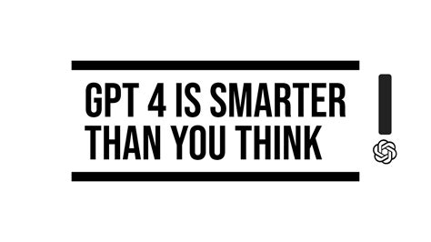 How smarter is GPT-4?