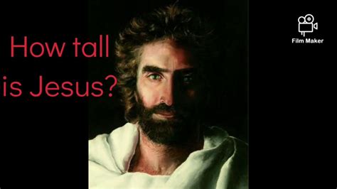 How tall was Jesus?
