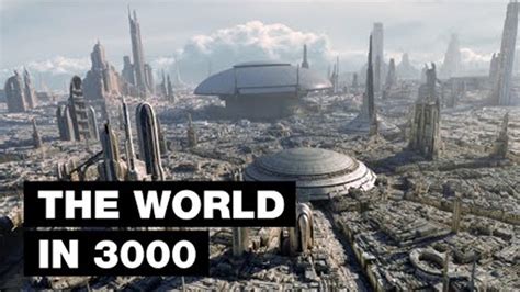 How the world will be in 3000?