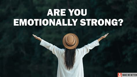 How to be emotionally strong?