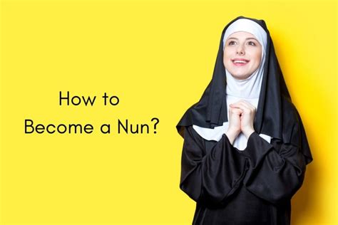 How to become a nun?