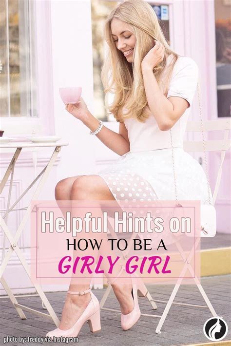 How to behave girly?