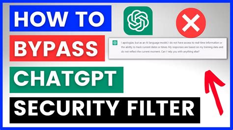 How to bypass ChatGPT filters?