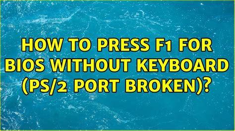 How to bypass press F1 to continue without keyboard?