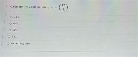 How to calculate 12c3?