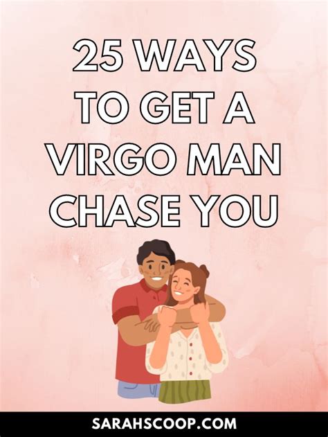 How to catch a Virgos attention?