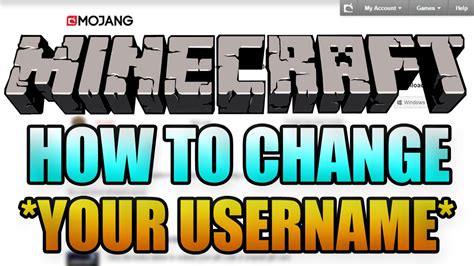 How to change Minecraft name?