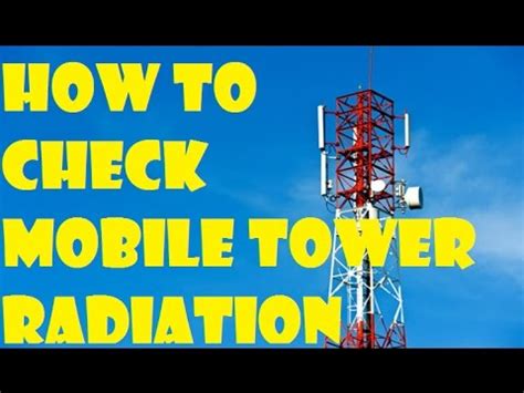 How to check mobile tower radiation?