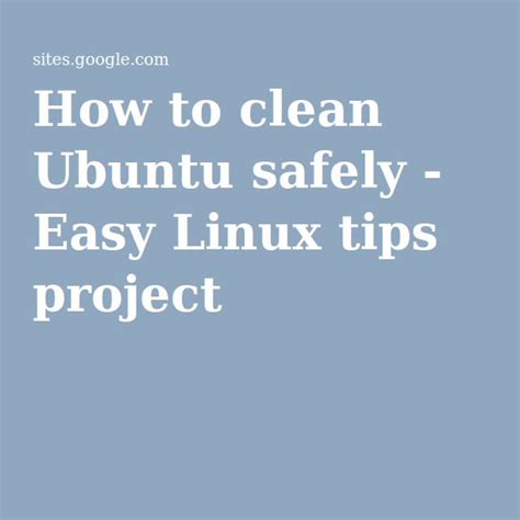 How to clean Ubuntu safely?