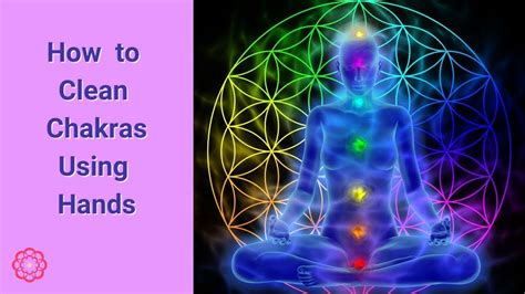 How to clean your chakras?