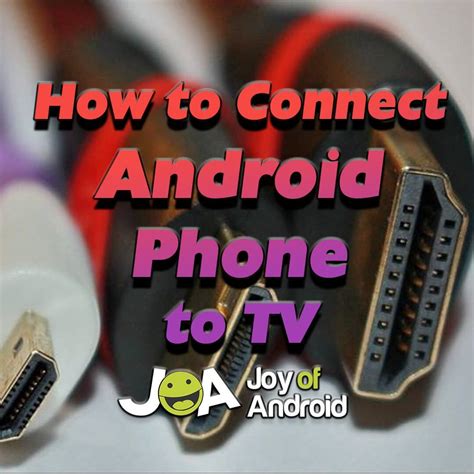 How to connect Android to TV?
