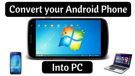 How to convert Android to PC?