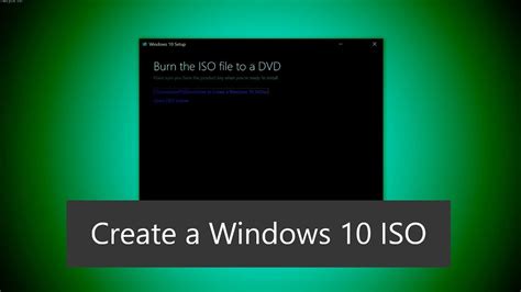 How to create Windows 10 ISO?