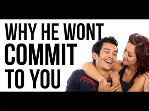 How to date a guy who doesn t want to commit?