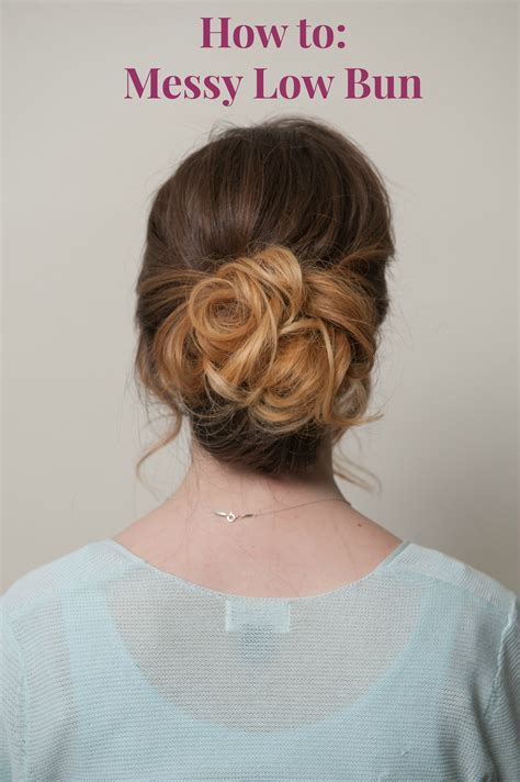 How to do a low messy bun?