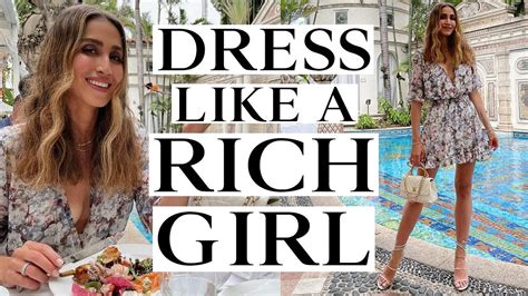 How to dress like a rich girl?