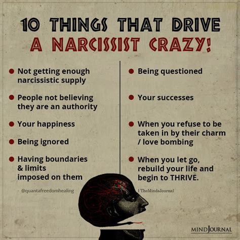 How to drive a narcissist crazy?