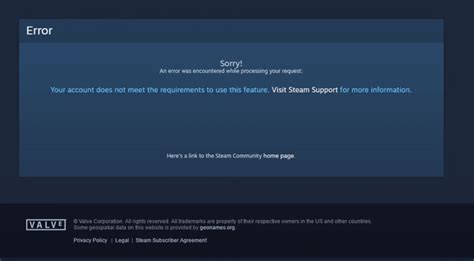 How to fix Steam your account does not meet the requirements to use this feature?