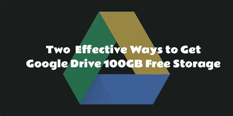 How to get 100 GB free on Google Drive?