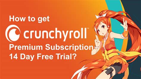 How to get Crunchyroll for free?