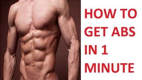 How to get abs in 1 min?