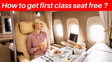 How to get first class for free?