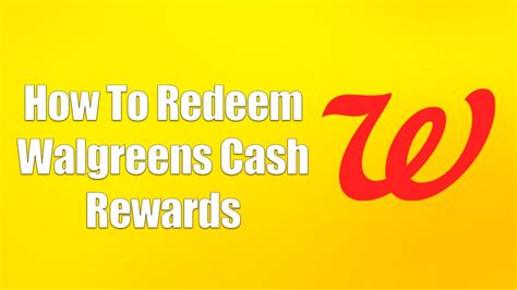 How to get free Walgreens cash?