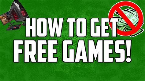 How to get free games?