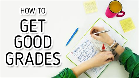 How to get good grades?