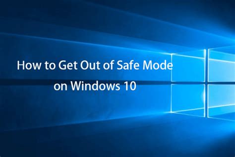 How to get out of Safe Mode?