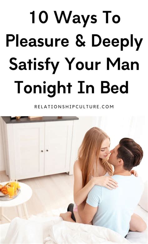 How to give a man the most pleasure in bed?