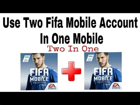How to have 2 FIFA accounts?