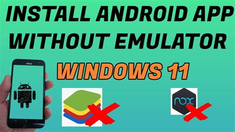 How to install Android Apps Windows 11?