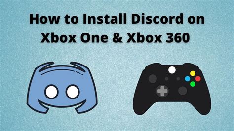 How to install Discord on Xbox?