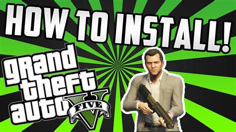 How to install GTA 5?