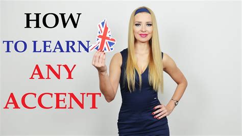 How to learn an accent?