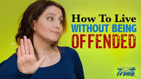 How to live without being offended?