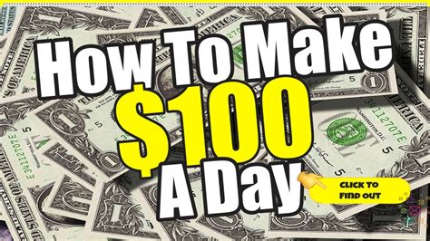 How to make $100 a day?