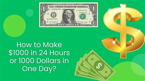 How to make $1000 in 24 hours?