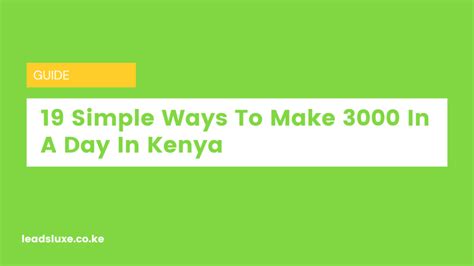 How to make 3000 in a day in Kenya?