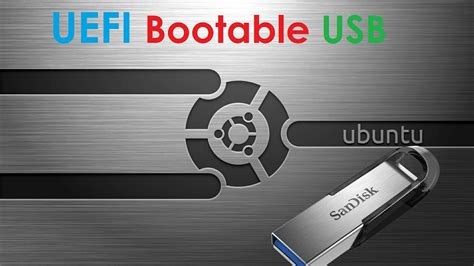 How to make Linux UEFI bootable USB?