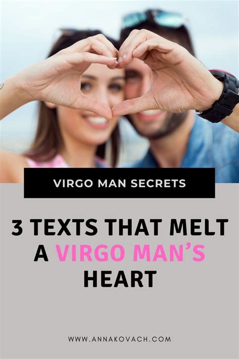 How to make Virgo man melt?