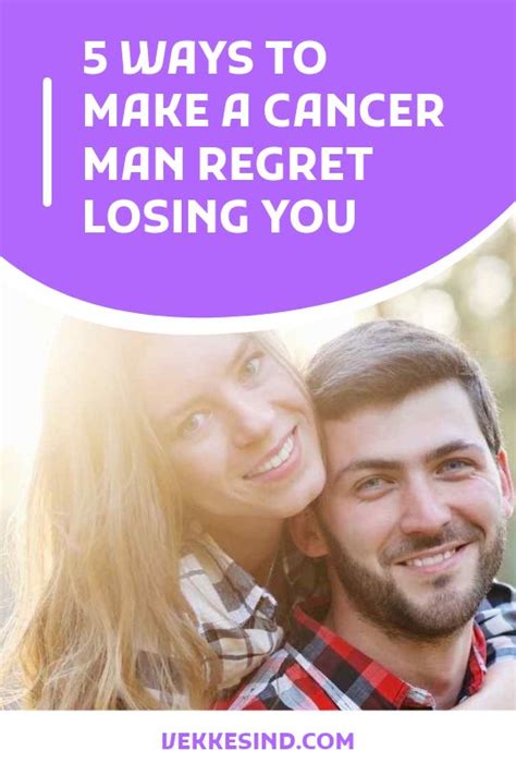 How to make a Cancer man regret losing you?